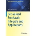 thumbnail image 1 of Springer Optimization and Its Applicatio Set-Valued Stochastic Integrals and Applications, Book 157, (Paperback), 1 of 1