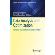 Springer Optimization and Its Applicatio Data Analysis and Optimization In Honor of Boris Mirkins 80th Birthday, Book 202, Hardcover