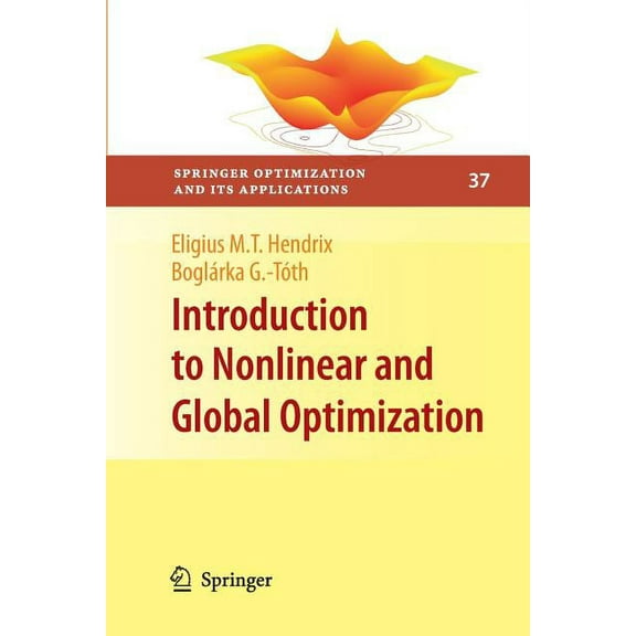 Springer Optimization and Its Applicatio Introduction to Nonlinear and Global Optimization, Book 37, (Paperback)