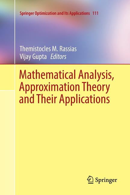 Springer Analysis Springer Optimization and Its Applicatio Mathematical Analysis ...