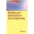 thumbnail image 1 of Springer Optimization and Its Applicatio Modeling and Optimization in Space Engineering, Book 73, (Hardcover), 1 of 1