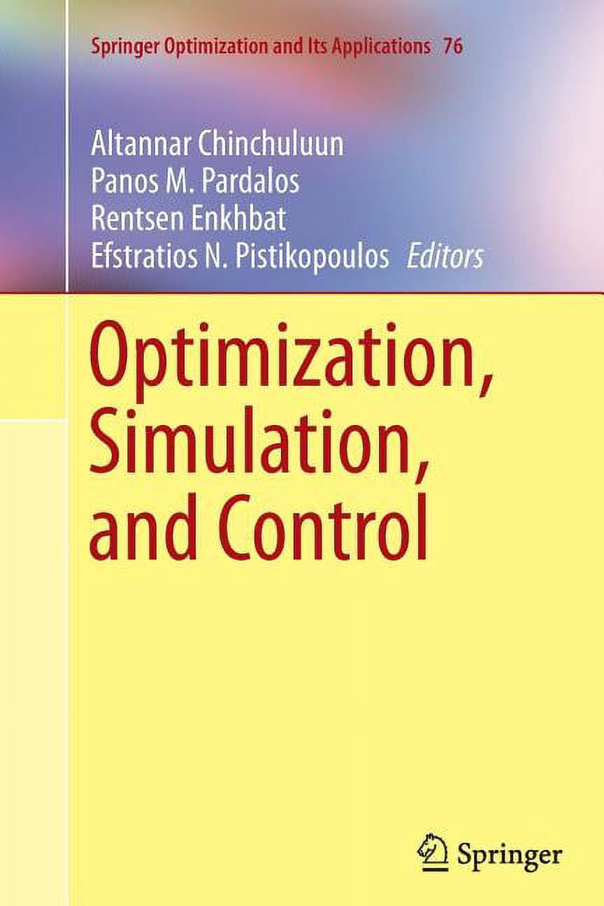 Springer Optimization and Its Applicatio Optimization, Simulation, and ...