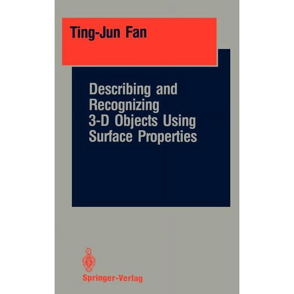 Springer Perception Engineering Describing and Recognizing 3-D Objects Using Surface Properties, (Hardcover)