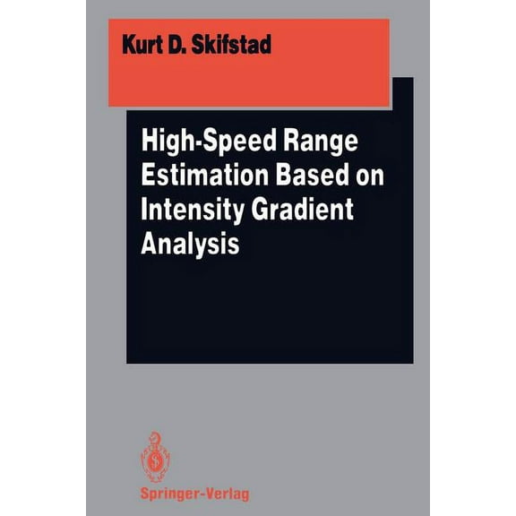 Springer Perception Engineering High-Speed Range Estimation Based on Intensity Gradient Analysis, (Paperback)