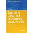 thumbnail image 1 of Springer Pharmaceutical Statistics Statistics in Clinical and Observational Vaccine Studies, (Hardcover), 1 of 1