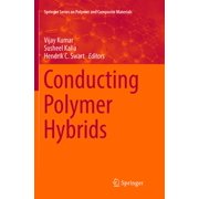 Springer Polymer and Composite Materials Conducting Polymer Hybrids, Paperback