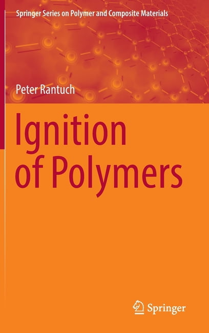 Springer Polymer and Composite Materials Ignition of Polymers ...