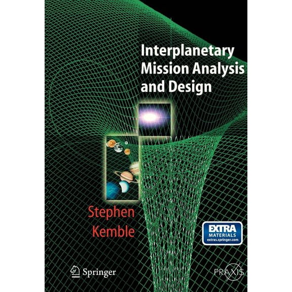 Interplanetary Mission Analysis and Design, (Paperback)