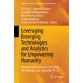 thumbnail image 1 of Springer Proceedings in Business and Eco Leveraging Emerging Technologies and Analytics for Empowering Humanity, Vol. 1: International Conference Proceedings of , (Hardcover), 1 of 1