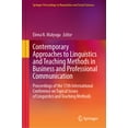 thumbnail image 1 of Springer Proceedings in Humanities and S Contemporary Approaches to Linguistics and Teaching Methods in Business and Professional Communication: Proceedings of t, (Hardcover), 1 of 1