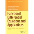 thumbnail image 1 of Springer Proceedings in Mathematics & St Functional Differential Equations and Applications: Fdea-2019, Ariel, Israel, September 22-27, Book 379, (Paperback), 1 of 1