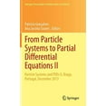 thumbnail image 1 of Springer Proceedings in Mathematics & St From Particle Systems to Partial Differential Equations II: Particle Systems and Pdes II, Braga, Portugal, December 2013, Book 129, (Hardcover), 1 of 1