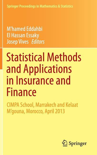 Springer Proceedings in Mathematics & St Statistical Methods and ...