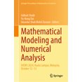 thumbnail image 1 of Springer Proceedings in Mathematics & St Mathematical Modeling and Numerical Analysis: Uicms 2024, Kuala Lumpur, Malaysia, October 12-13, Book 510, (Hardcover), 1 of 1