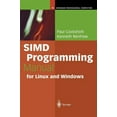 thumbnail image 1 of Springer Professional Computing Simd Programming Manual for Linux and Windows, (Hardcover), 1 of 1