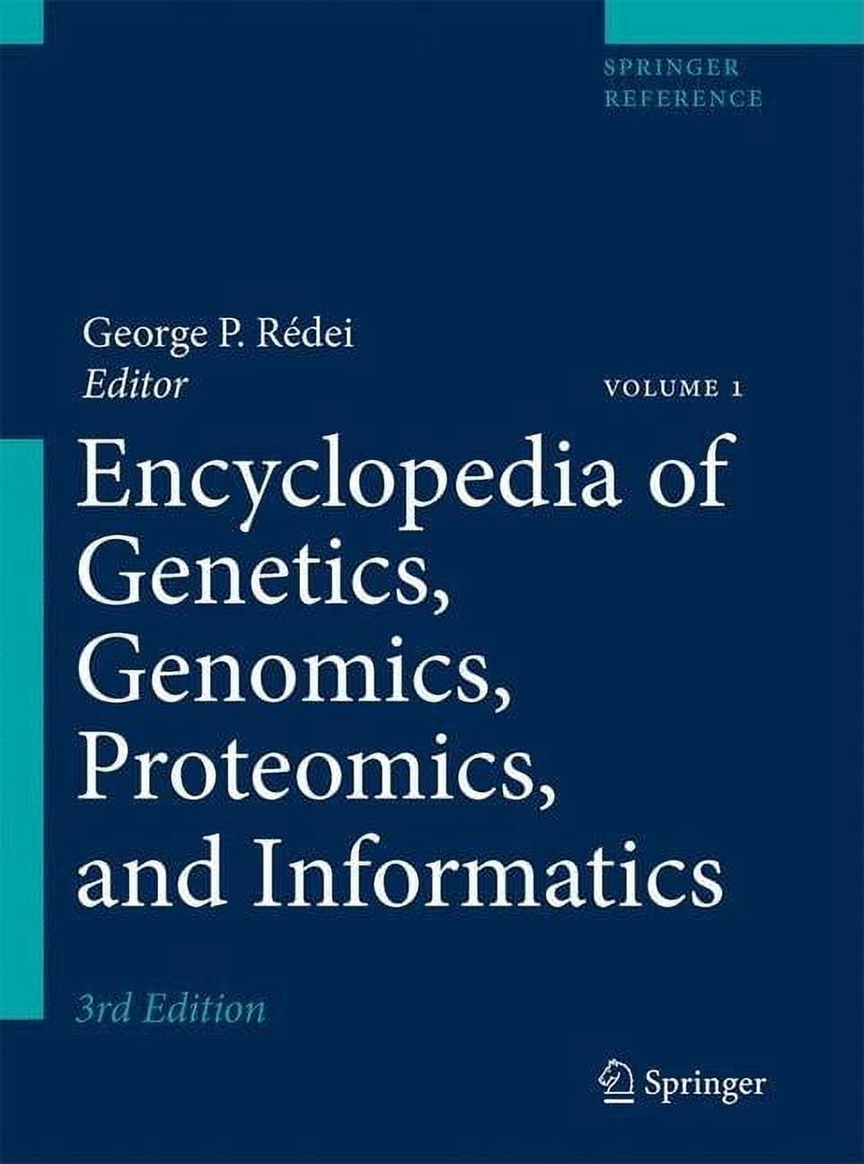 GEORGE P RDEI Springer Reference Encyclopedia of Genetics, Genomics, Proteomics, and Informatics, (Hardcover)