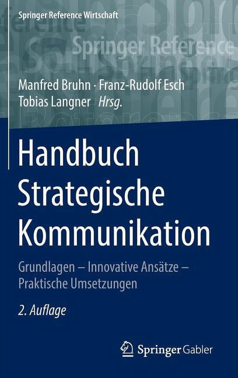 Springer Reference Examples Springer Reference Wirtschaft Handbuch Strategische Kommunikation ...