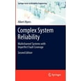 thumbnail image 1 of Springer Reliability Engineering Complex System Reliability: Multichannel Systems with Imperfect Fault Coverage, (Hardcover), 1 of 1