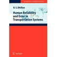 thumbnail image 1 of Springer Reliability Engineering Human Reliability and Error in Transportation Systems, (Paperback), 1 of 1