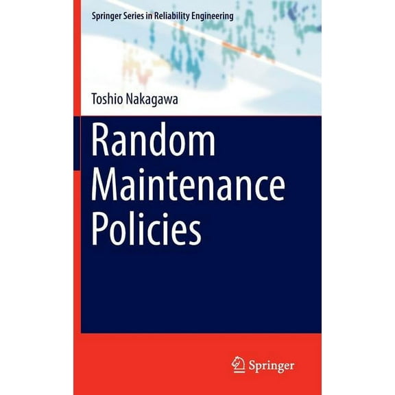 Springer Reliability Engineering Random Maintenance Policies, (Hardcover)