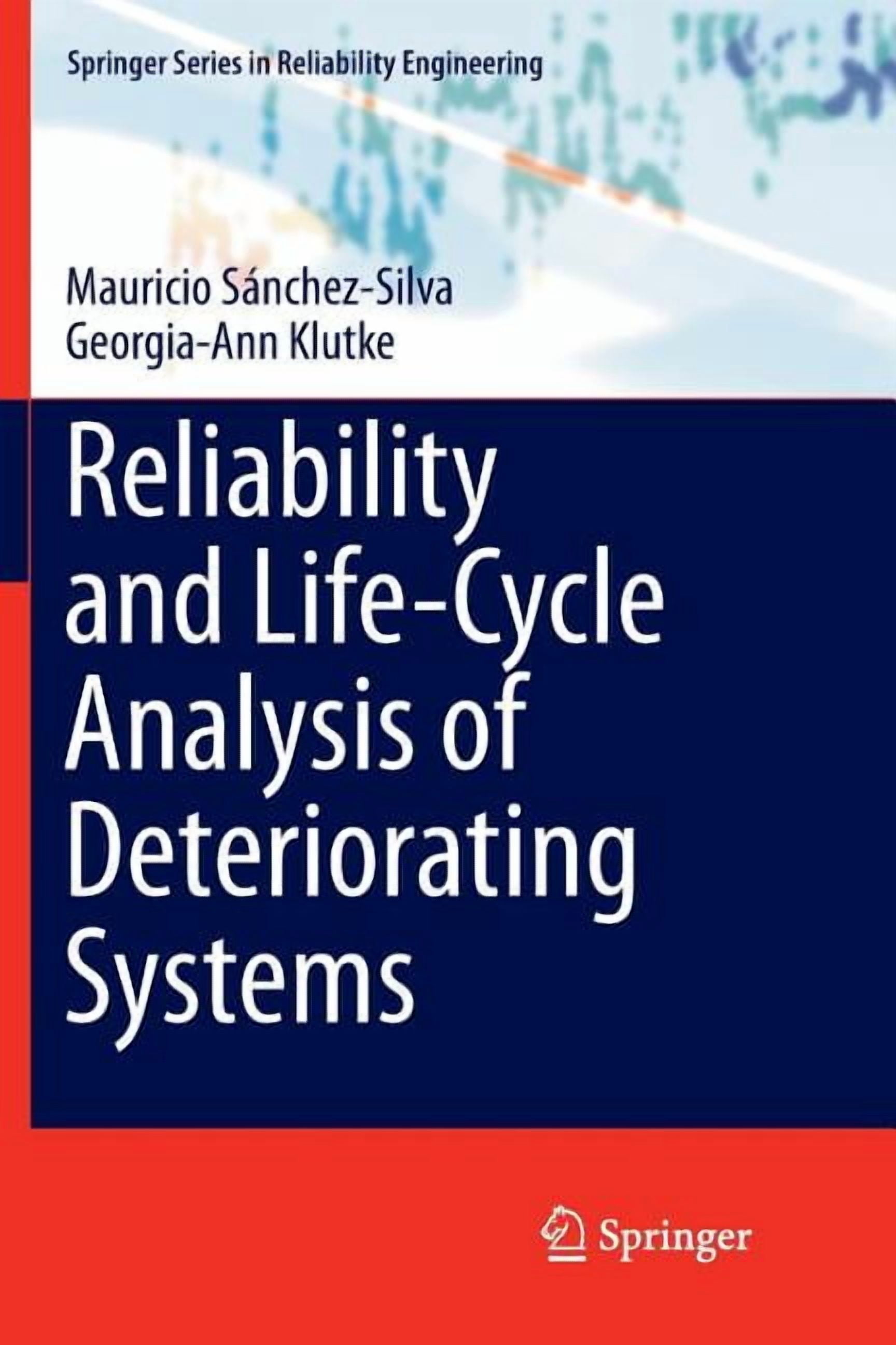 Springer Reliability Engineering Reliability and Life-Cycle Analysis of ...