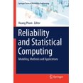 thumbnail image 1 of Springer Reliability Engineering Reliability and Statistical Computing: Modeling, Methods and Applications, (Paperback), 1 of 1