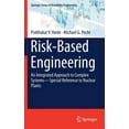 thumbnail image 1 of Springer Reliability Engineering Risk-Based Engineering: An Integrated Approach to Complex Systems--Special Reference to Nuclear Plants, (Hardcover), 1 of 1