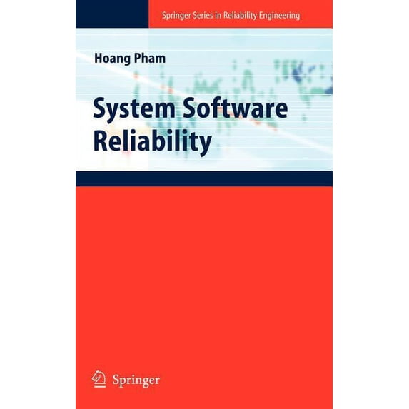 Springer Reliability Engineering System Software Reliability, (Hardcover)