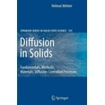 thumbnail image 1 of Springer Solid-State Sciences Diffusion in Solids: Fundamentals, Methods, Materials, Diffusion-Controlled Processes, Book 155, (Paperback), 1 of 1