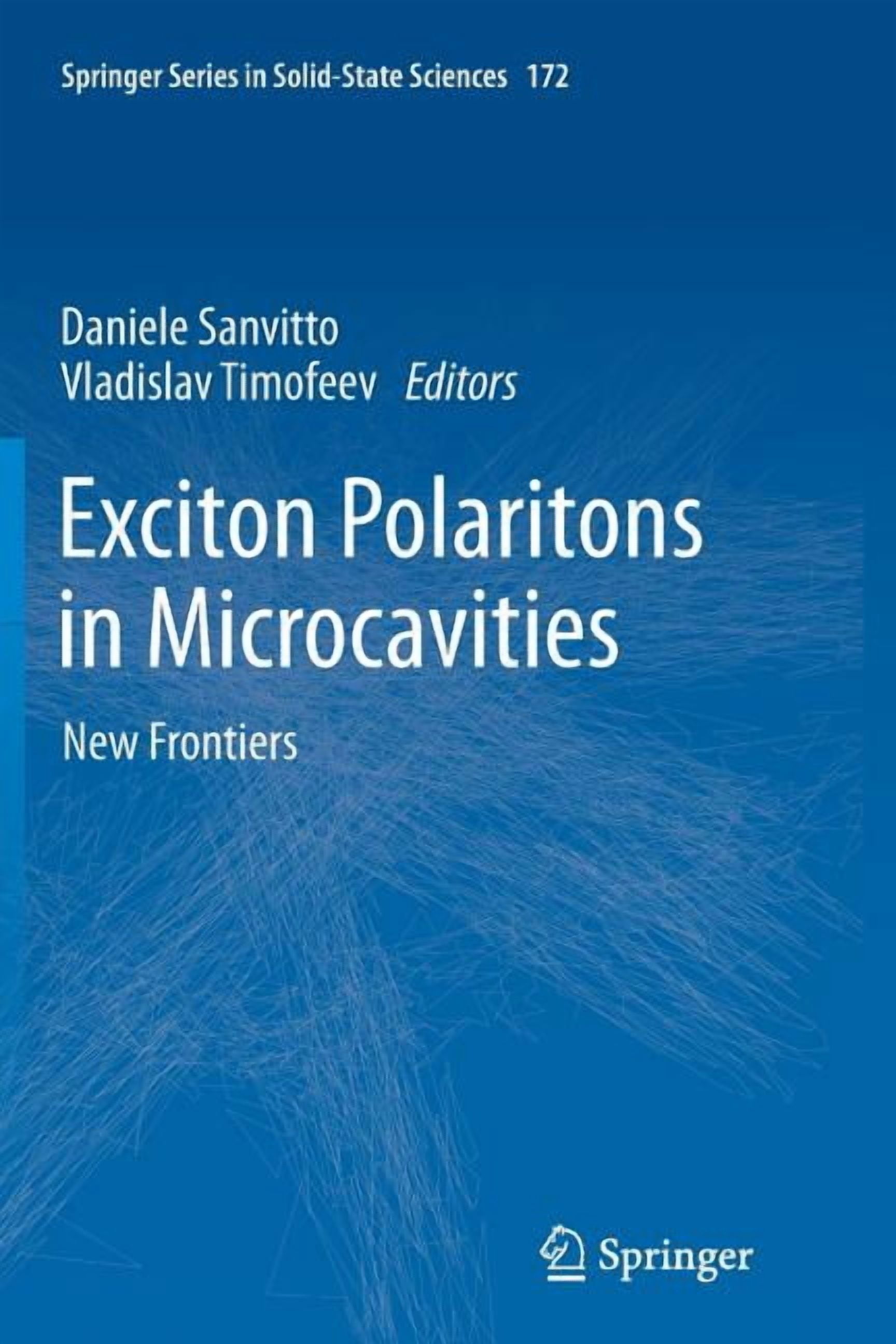 Springer Solid-State Sciences Exciton Polaritons in Microcavities: New ...