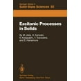 thumbnail image 1 of Springer Solid-State Sciences Excitonic Processes in Solids, Book 60, (Paperback), 1 of 1