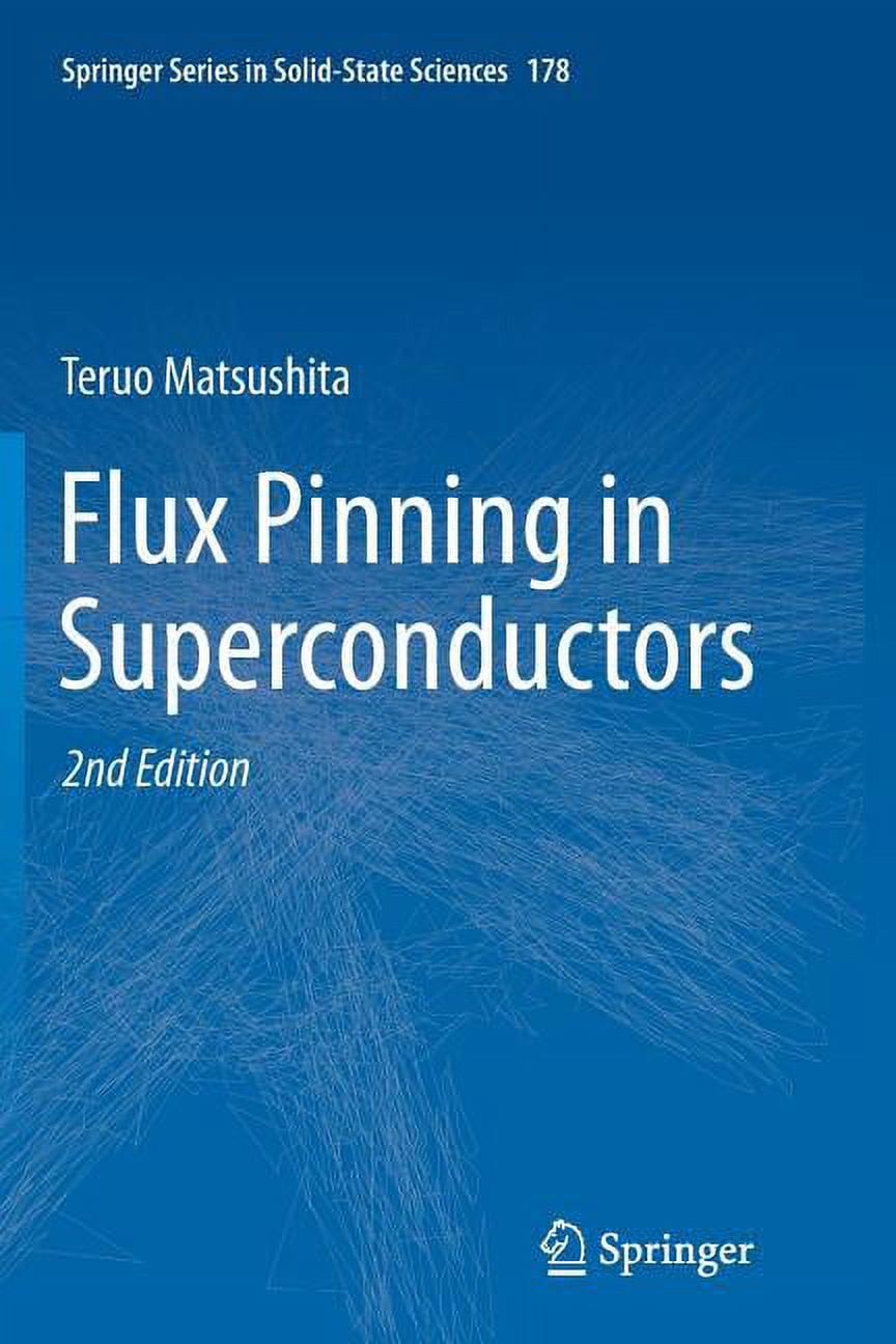 Springer solid state sciences flux pinning in superconductors