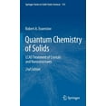 thumbnail image 1 of Springer Solid-State Sciences Quantum Chemistry of Solids: Lcao Treatment of Crystals and Nanostructures, Book 153, (Hardcover), 1 of 1
