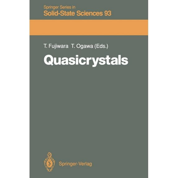 Springer Solid-State Sciences Quasicrystals: Proceedings of the 12th Taniguchi Symposium, Shima, Mie Prefecture, Japan, 14-19 November, 1989, Book 93, (Paperback)