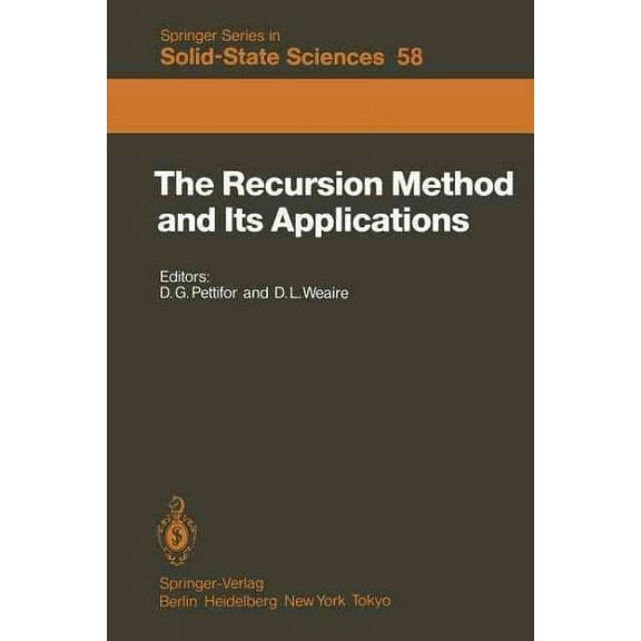 Springer Solid-State Sciences: The Recursion Method and Its Applications (Paperback)