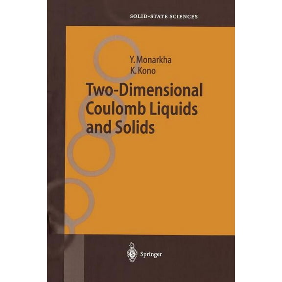 Springer Solid-State Sciences Two-Dimensional Coulomb Liquids and Solids, Book 142, (Paperback)