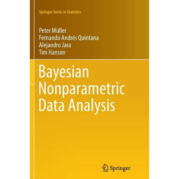 Springer Statistics Bayesian Nonparametric Data Analysis, (Paperback)