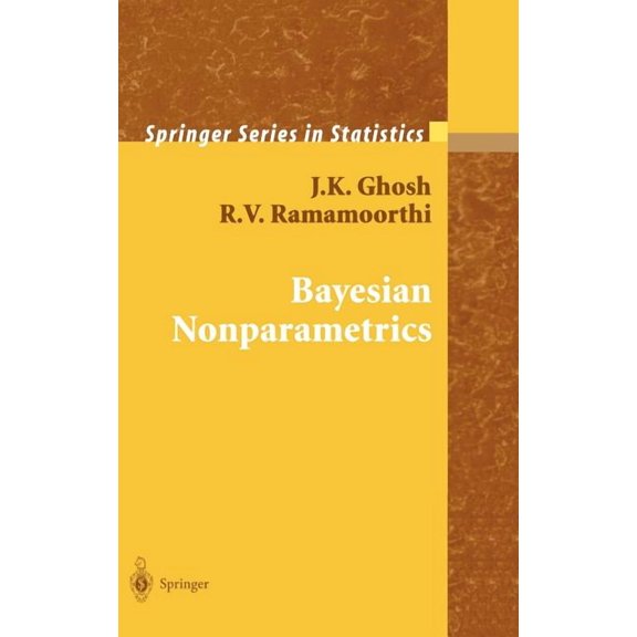 Springer Statistics Bayesian Nonparametrics, (Hardcover)