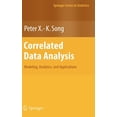 thumbnail image 1 of Springer Statistics Correlated Data Analysis: Modeling, Analytics, and Applications, (Hardcover), 1 of 1