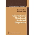thumbnail image 1 of Springer Statistics Growth Curve Models and Statistical Diagnostics, (Paperback), 1 of 1