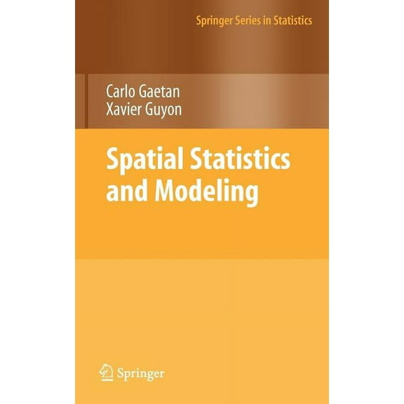 Springer Statistics Spatial Statistics and Modeling, (Hardcover)