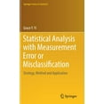 thumbnail image 1 of Springer Statistics Statistical Analysis with Measurement Error or Misclassification: Strategy, Method and Application, (Hardcover), 1 of 1