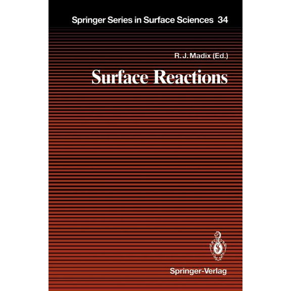Springer Surface Sciences Surface Reactions, Book 34, (Paperback)