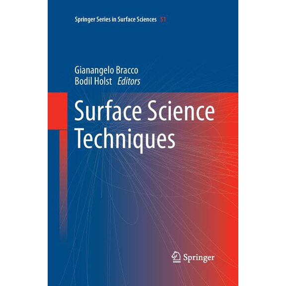 Springer Surface Sciences Surface Science Techniques, Book 51, (Paperback)