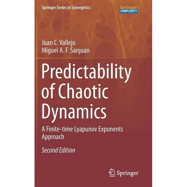 Springer Synergetics: Predictability of Chaotic Dynamics: A Finite-Time Lyapunov Exponents Approach (Hardcover) - Walmart Business Supplies Springer Synergetics: Predictability of Chaotic Dynamics: A Finite-Time Lyapunov Exponents Approach (Hardcover) - Walmart Business Supplies