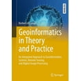 thumbnail image 1 of Springer Textbooks in Earth Sciences, Ge Geoinformatics in Theory and Practice: An Integrated Approach to Geoinformation Systems, Remote Sensing and Digital Imag, (Hardcover), 1 of 1