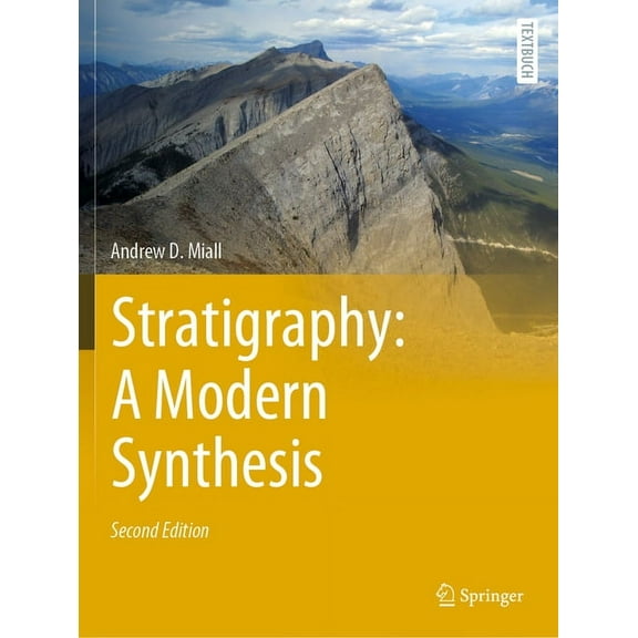 Springer Textbooks in Earth Sciences, Ge Stratigraphy: A Modern Synthesis, (Paperback)