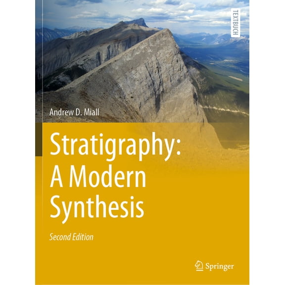 Springer Textbooks in Earth Sciences, Ge Stratigraphy: A Modern Synthesis, (Paperback)