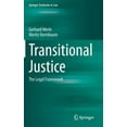 thumbnail image 1 of Springer Textbooks in Law Transitional Justice: The Legal Framework, (Hardcover), 1 of 1