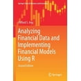 thumbnail image 1 of Springer Texts in Business and Economics Analyzing Financial Data and Implementing Financial Models Using R, (Paperback), 1 of 1